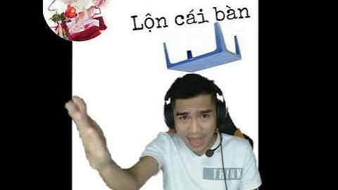 Lộn cái bàn | PEWPEW