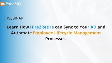 Learn How Hire2Retire can Sync to Your AD and Automate Employee Lifecycle Management Processes