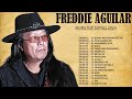 Tagalog Love Songs 80 90 Best OPM Songs Of Freddie Aguilar Greatest Hits Of All Time 