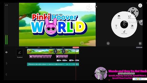 Pinki Hoover World Remake Kinemaster Speedrun x10 Speed @WAGDHN2025