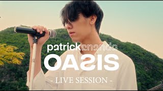 Oasis - Patrickananda【Live Session】