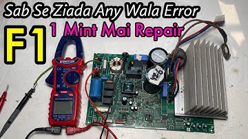 F1 Error Solve Only 1 minute | Dc inverter AC pcb F1 Error