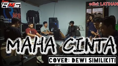 DANGDUT MAHA CINTA (Yunita Ababil)  cover DEWI SIMILIKITI versi latihan // New RMS MUSIC