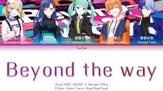Download Lagu ［Rom/Kan/Eng］Vivid BAD SQUAD-Beyond the way MP3