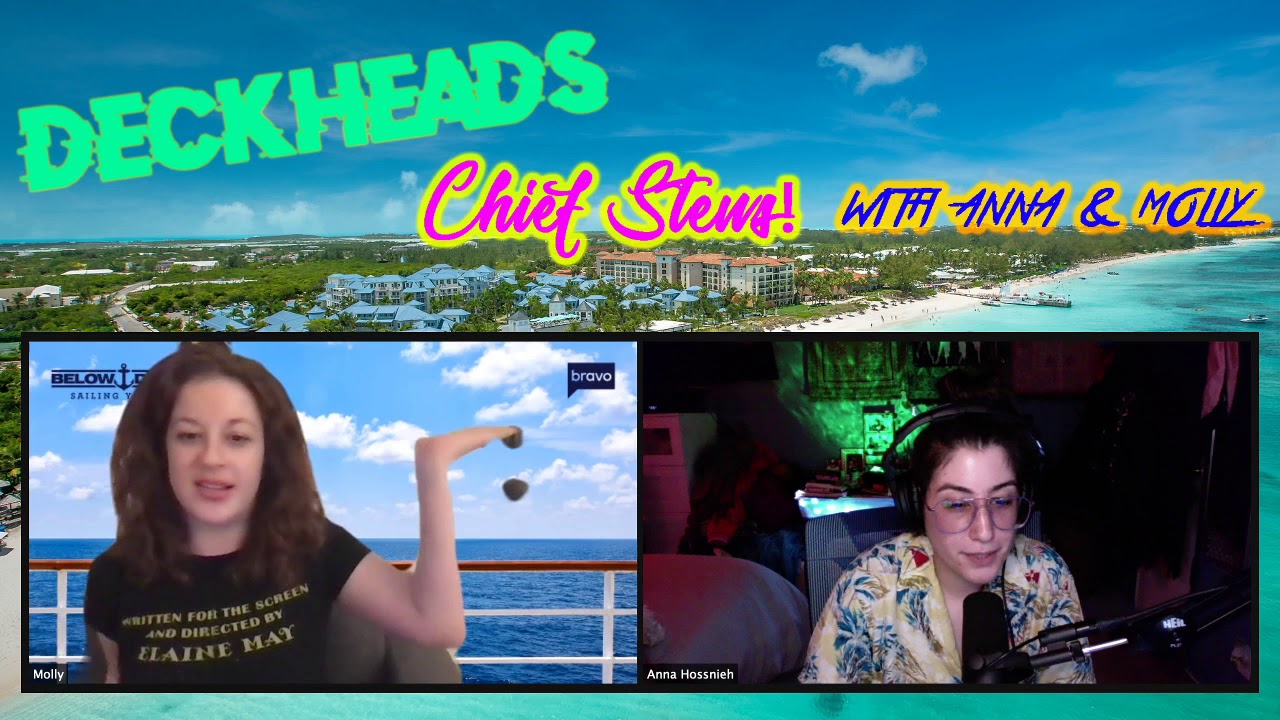 Below Deck Sailing S2E1 with Deckheads Chief Stews! YouTube
