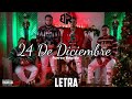 24 De Diciembre - Fuerza Regida (Letra) Quintero Records
