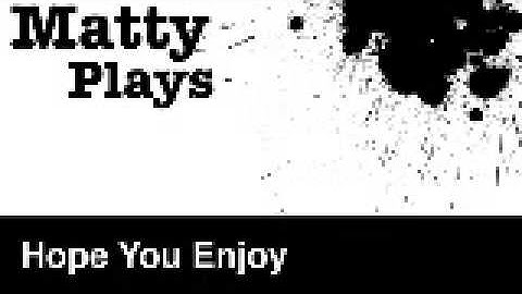 Matty Plays/My main intro/First video