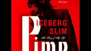 Iceberg Slim ~ GAME