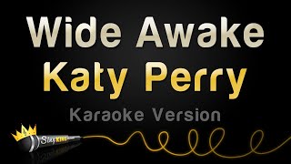Katy Perry - Wide Awake (Karaoke Version) Resimi