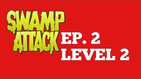 Swamp Attack Episode 2 Part 2: Endless Flow(Steve Covin)