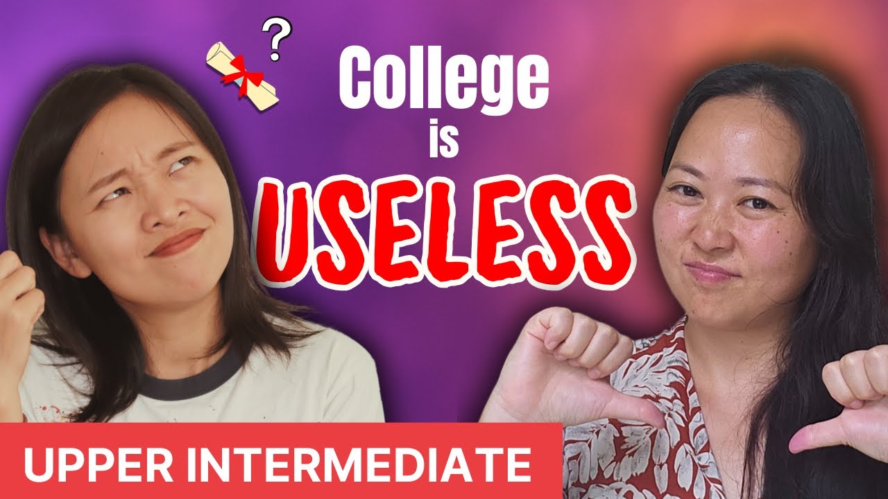 We Regret Going To University - Chinese Comprehensible input - Upper intermediate
