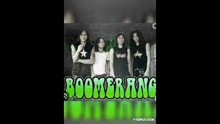 Boomerang - kembali (jernih audio)