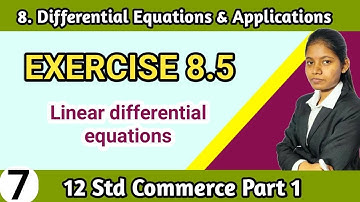 Exercise 8.5 class 12th commerce part 1 | linear differential equations lecture 7 maharashtra board