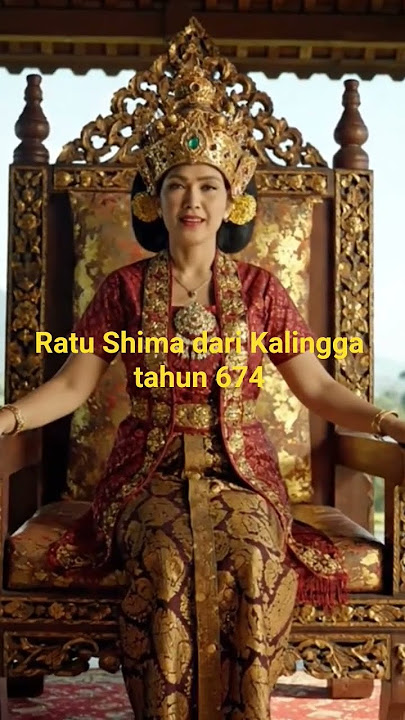 Ratu Shima Kerajaan Kalingga tahun 674 #shorts #history #kalingga