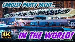 XXL Dubai Lotus Mega Yacht Dinner Cruise  🍾 - Walking Video 4K - Dubai Marina
