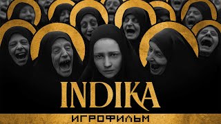 INDIKA - прохождение УЛЬТРА ГРАФИКА 4K/60fps - Без комменатриев - Игрофильм - Индика