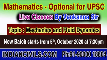New Batch Starts | Mechanics and Fluid Dynamics | Maths- Optional | For UPSC | By VENKANNASIR