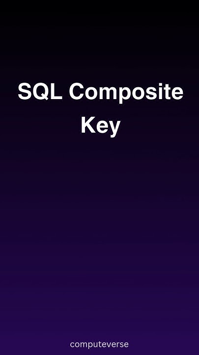 📌 SQL Composite Key: Combining Strengths 🔧 - YouTube
