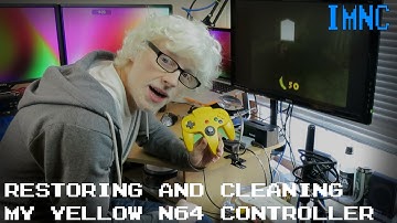 Restoring & Cleaning my Yellow N64 Controller | IMNC
