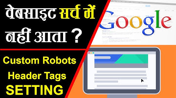 Custom Robots Header Tags Settings For Blogger/BlogSpot in Hindi