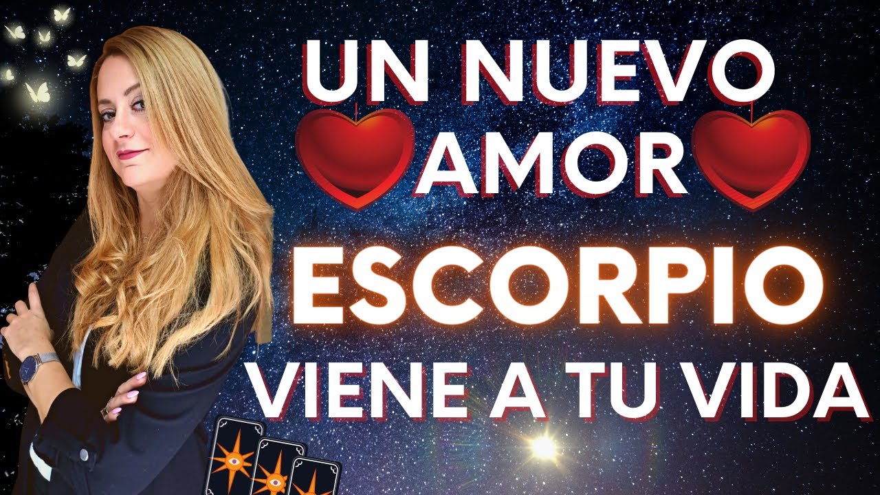 ESCORPIO♏ 💕NUEVO AMOR LLEGA A TU VIDA💕 #escorpio AMOR ENERO 2023 - YouTube