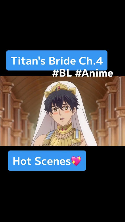 The Titan's Bride - Hot Scenes❤️‍🔥#bl #yaoi #manhwa #manhwaedit #bledit #blmanhwa #blmanga #boyxboy