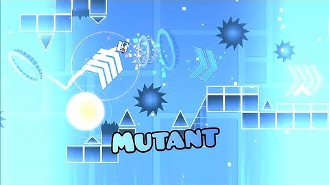 EPIC LAYOUT | Mutant • By: HegeMony // (Geometry Dash 2.11)