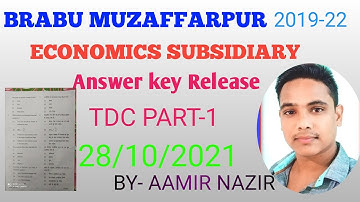 #BRABU MUZAFFARPUR ECONOMICS SUBSIDIARY Answer key Released 28/10/2021.Bth Brother Education.Aamir N