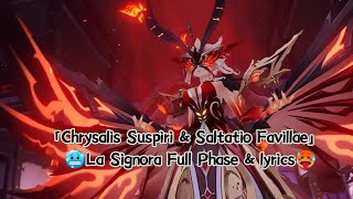 「Chrysalis Suspiri & Saltatio Favillae」 |🎧 La Signora Full Phase & lyrics