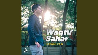 Download Lagu Waqtu Sahar MP3