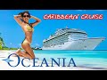 КАРИБСКИЙ КРУИЗ. Новый год 2019 на обновленной Oceania Insignia! OceaniaNEXT