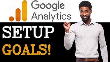 Google Analytics Goal Setup Guide (2025)