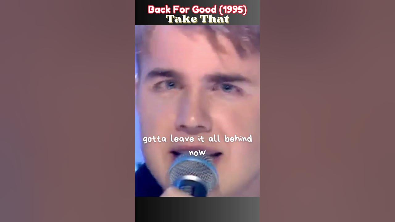 Back for Good (1995) - TAKE THAT Live #90smusic #takethat #ballad #lovesong #pop #backforgood #90s Back for Good (1995) - TAKE THAT Live #90smusic #takethat #ballad #lovesong #pop #backforgood #90s