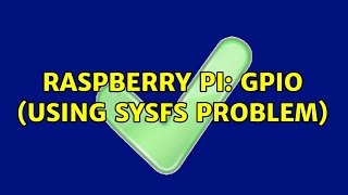 Raspberry Pi: GPIO (using sysfs problem)