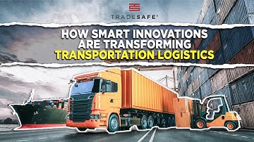 How Smart Innovations are Transforming Transportation Logistics