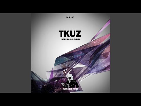 TKUZ - In the Box (Polynomial Remix)
