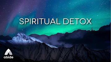SPIRITUAL DETOX [Healing Music Meditation] Healing Music