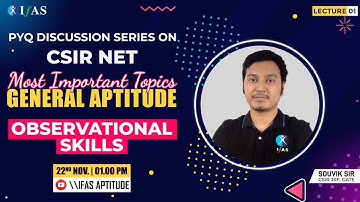 CSIR NET General Aptitude Previous Question Papers [PYQ] | Observation Skills | L1 | IFAS