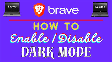 How To Turn On Dark Mode On The Brave Web Browser | PC Tutorial