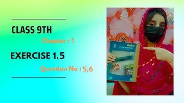 9th class math chapter 1| exercise 1.5 class 9 math | Question 5,6 | Mahi Math Channel