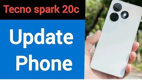 Tecno spark 20c me update kaise kare, how to update phone