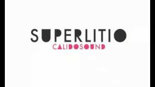 Video thumbnail of "Superlitio - Favorite Song"