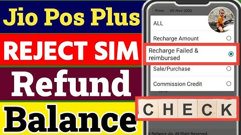 jio pos plus Reject Sim Activation Balance Refund Check केसे करें | Jio Pos Plus Reject Mnp Balance