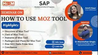 Seminar fest 2023 | How to use Moz Tool