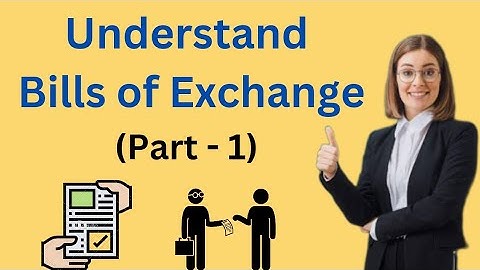 Bills of Exchange Class 11 | Basic Concept Cleared | Part - 1