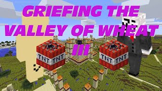 2b2t GRIEFING THE VALLEY OF WHEAT FINALE