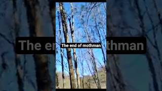 the end of mothman