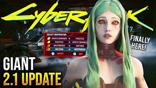 Cyberpunk 2077 Update 2.1 is Here & Brings Some Highly Anticipated Features!