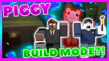 ROBLOX PIGGY BUILD MODE PART 1