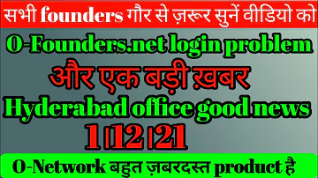 O-Founders login problem solution। ONPASSIVE Today News। Onpassive